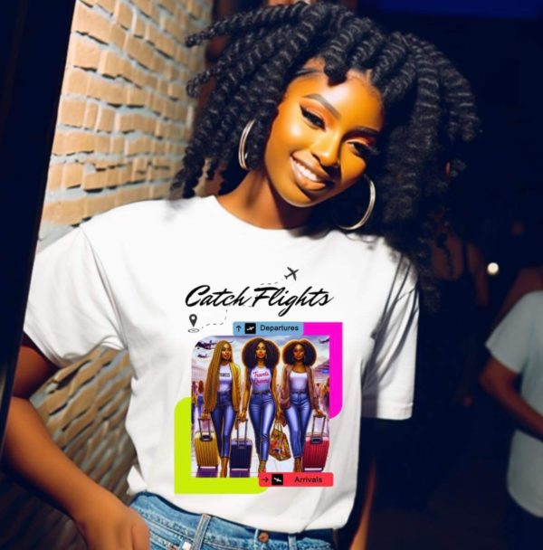Elevate your style and embrace empowerment with our exclusive Catch Flights T-Shirt