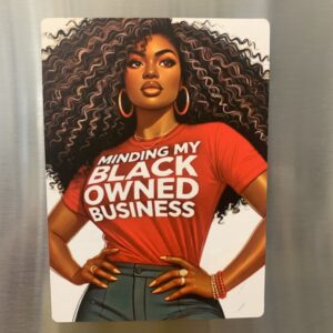Magnet Minding My Black Own Business